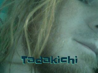 Tadakichi