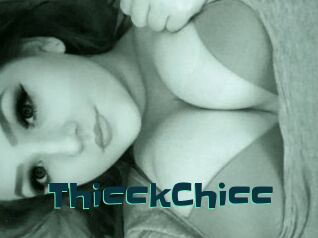 ThicckChicc