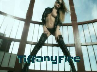 TiffanyFire