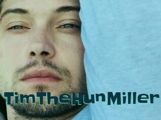 TimTheHunMiller