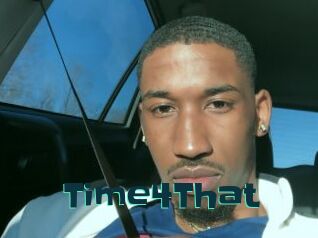 Time4That