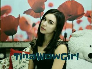 TinaWowGirl