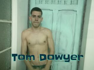 Tom_Dowyer