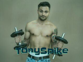 TonySpike