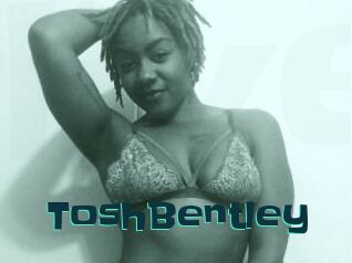 Tosh_Bentley