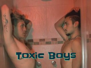 Toxic_Boys