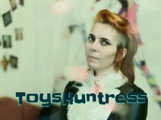 ToysHuntress