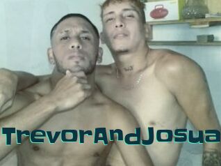 TrevorAndJosua