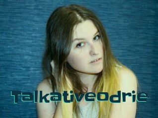 Talkativeodrie
