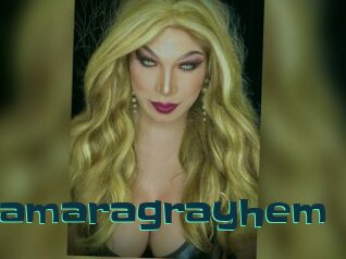 Tamaragrayhem
