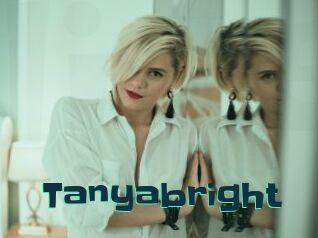 Tanyabright