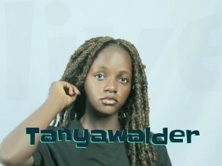 Tanyawalder