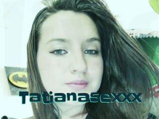 Tatianasexxx