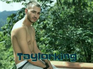 Taylorking