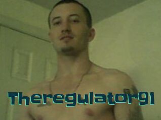 Theregulator91