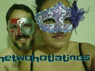 Thetwohotlatinos
