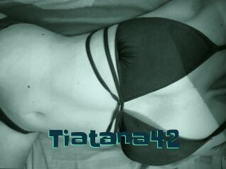 Tiatana42