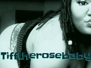 Tifftherosebaby