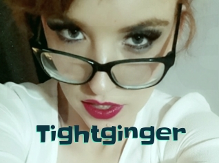 Tightginger