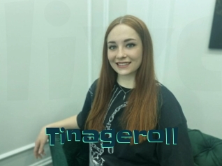 Tinageroll