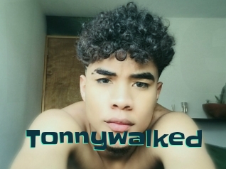 Tonnywalked