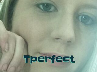 Tperfect