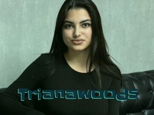 Trianawoods