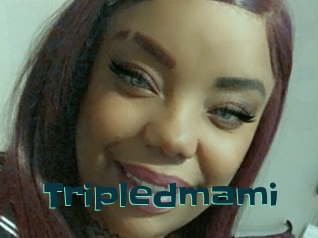 Tripledmami