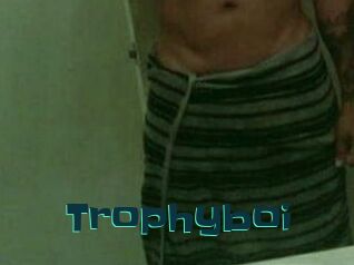 Trophyboi