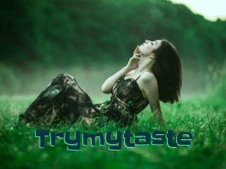 Trymytaste
