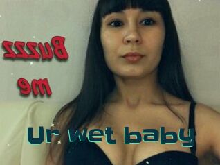 Ur_wet_baby