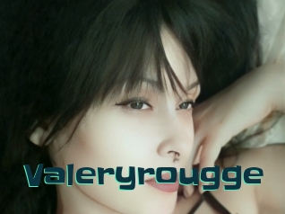 Valeryrougge