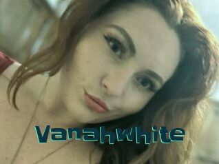 Vanahwhite