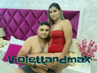 Violettandmax