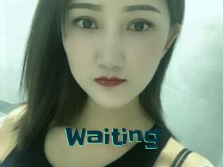 Waiting
