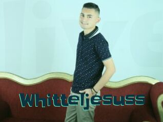 Whitteljesuss