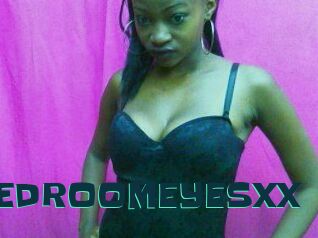 XBEDROOMEYESXX