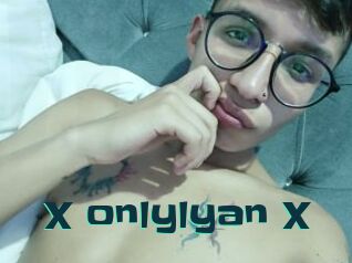 X_onlylyan_X
