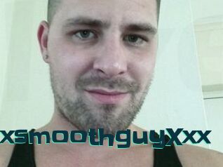 XxxsmoothguyXxx