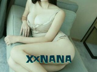 XxNANA