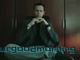 Yourgoodmorning