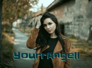 YourrAngell