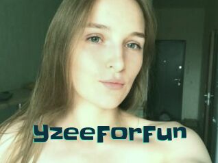 YzeeForFun