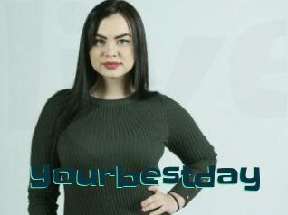 Yourbestday